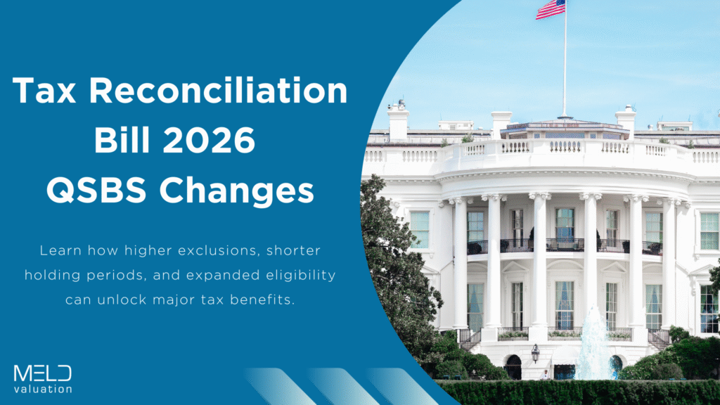 Blog feature image graphic of The White House tax reconciliation bill 2026 QSBS changes